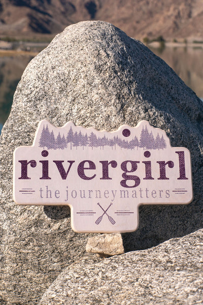 Rivergirl Tribute Pines Wooden Sign