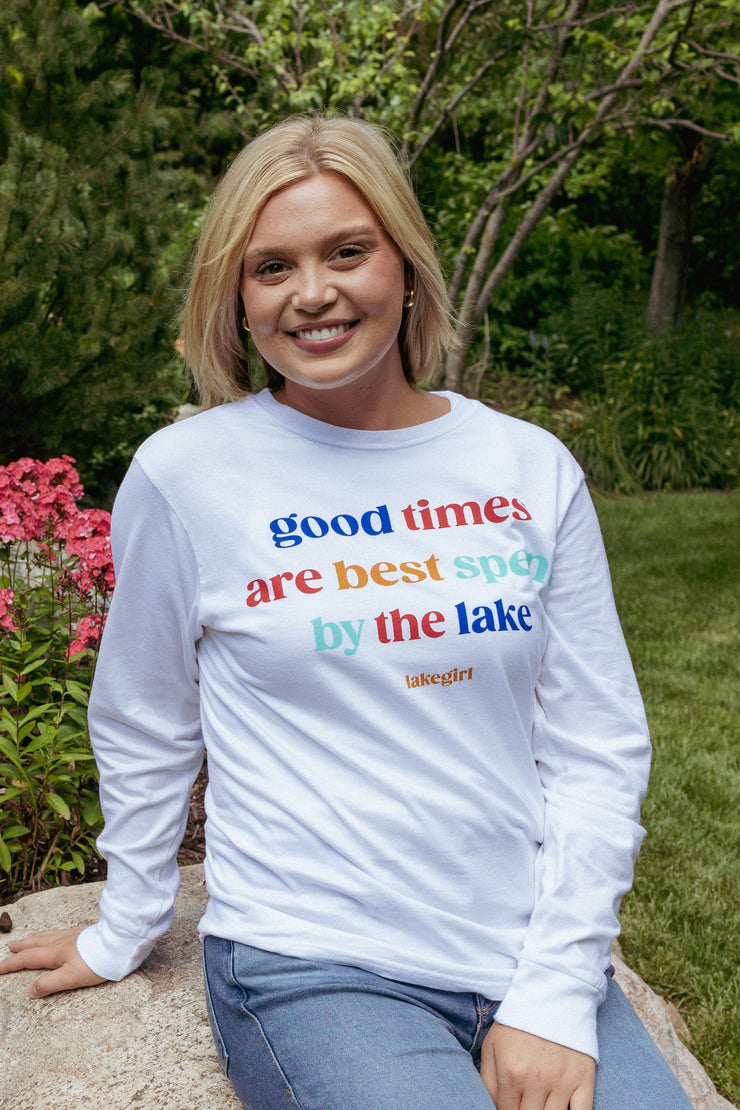 Good Times by the Lake Long Sleeve